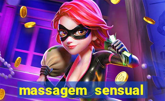 massagem sensual novo hamburgo